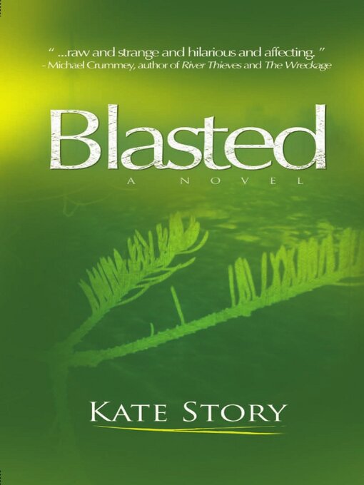 Title details for Blasted by Kate Story - Available